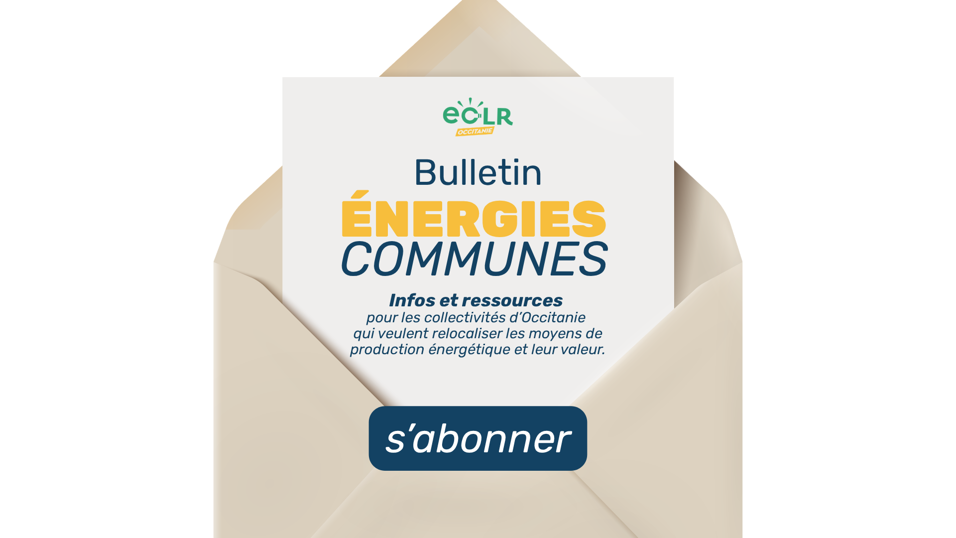 ÉNERGIES COMMUNES Bulletin Infos et ressources pour les collectivités d’Occitanie qui veulent relocaliser les moyens de production énergétique et leur valeur.
