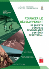 Montage et financement Financement du développement des projets d’énergie renouvelable d’intérêt territorial